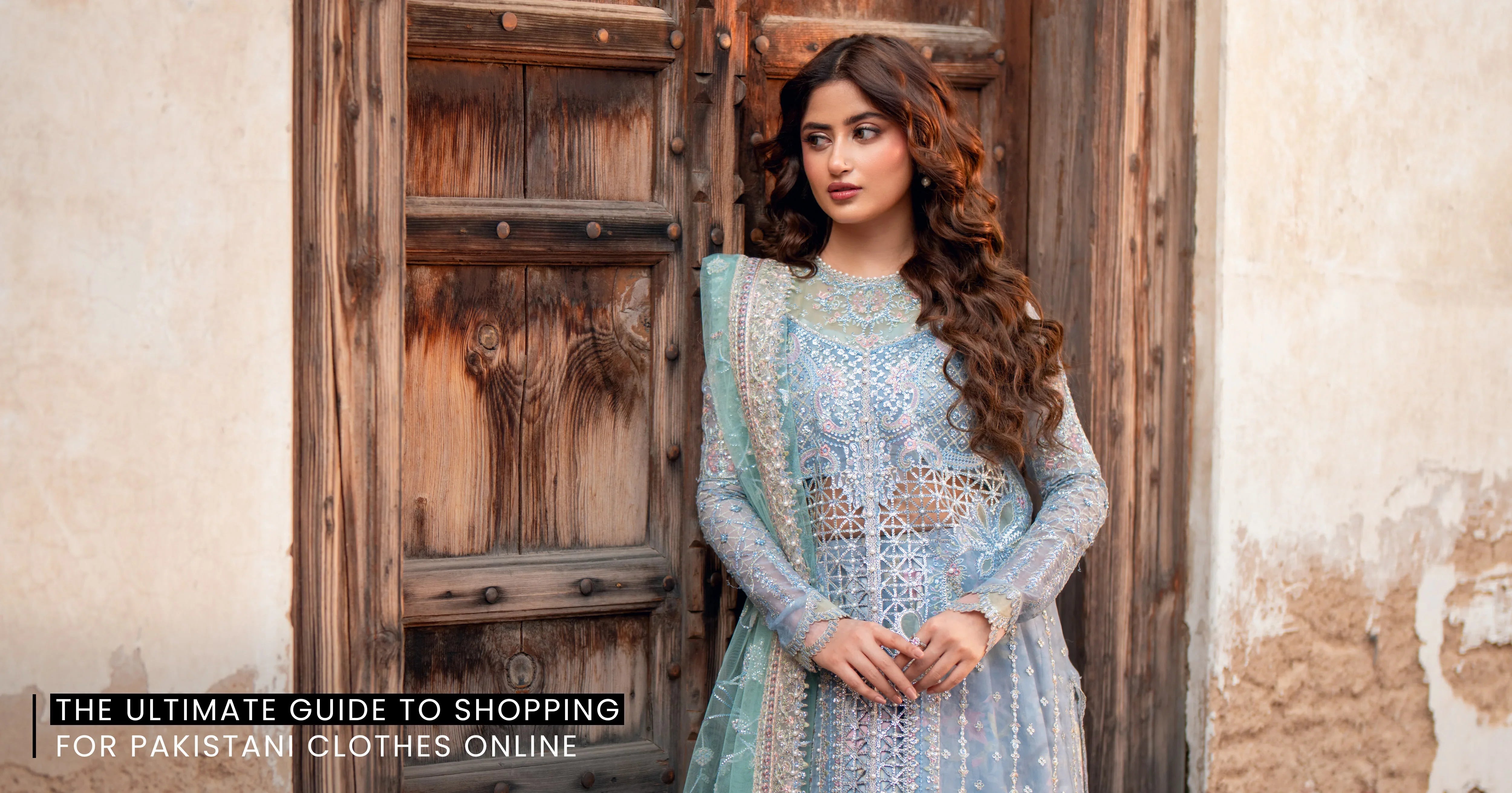 The Ultimate Guide to Shopping for Pakistani Clothes Online  BIN ILYAS
