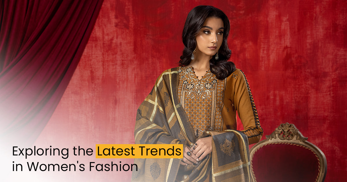 Exploring the Latest Trends in Women's Fashion