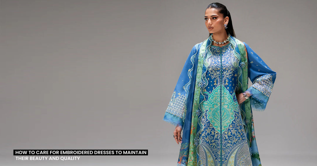 How to Care for Embroidered Dresses to Maintain Their Beauty and Quality