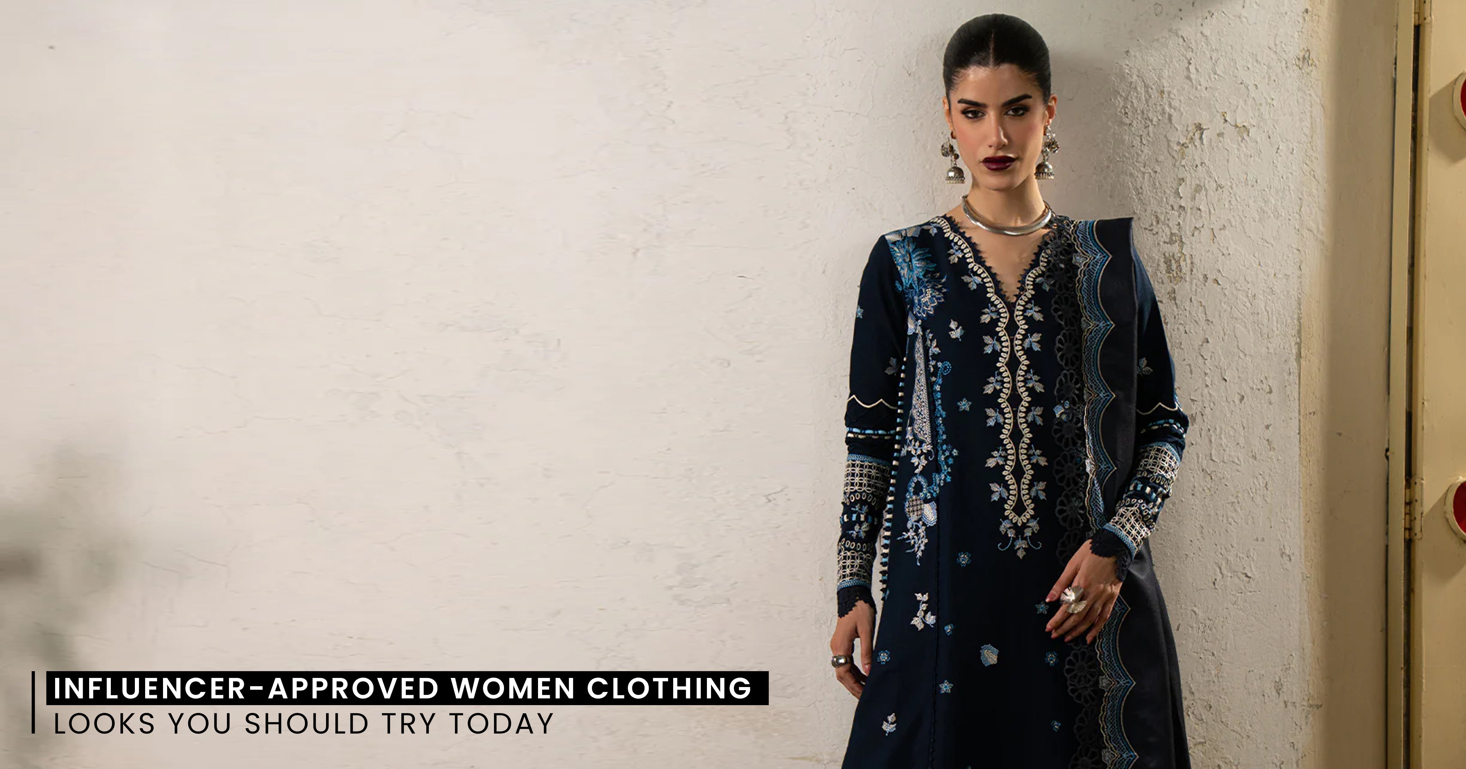 Influencer-Approved Women Clothing Looks You Should Try Today