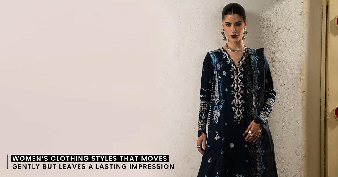 Women’s Clothing Styles That Move Gently but Leave a Lasting Impression