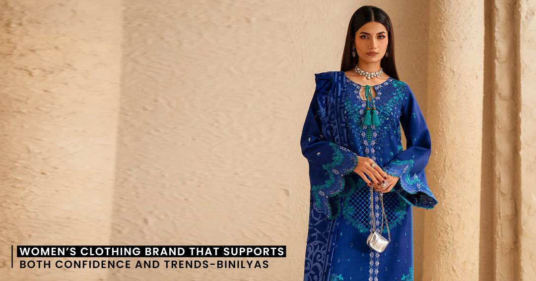 Women’s Clothing Brand That Supports Both Confidence and Trends-Binilyas